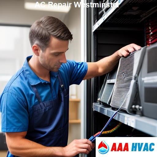 Choose AC Repair Westminster Today - AAA Pro HVAC Westminster